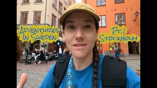 Adventures In Sweden, Stockholm!