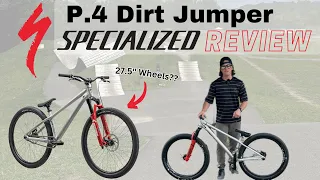 Specialized P.4 Dirt Jumper Review [2023]