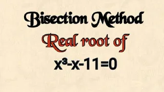 @btechmathshub7050Bisection Method x³-x-11=0