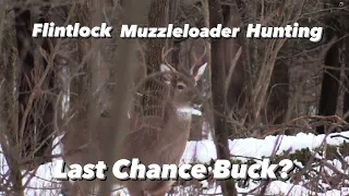 LAST Day BUCK!?! Pennsylvania Traditional Flintlock Muzzleloader Hunting!