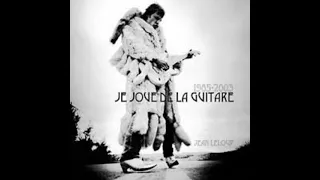 jean leloup - je joue de la guitare ( album complet )