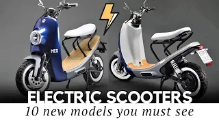 10 New Electric Scooters to Buy in 2019: Comparison of Innovative Features