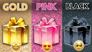 Choose Your Gift 🎁🎁 | Gold, Pink Or Black💙 How Lucky Are You?