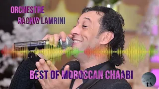 Rachid Lamrini - Chaabi Nayda Nachat 🔥 شعبي نايضة  نشاط 🔥 [Best Of Moroccan Chaabi] 2022-2023