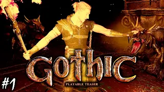 РЕМЕЙК ГОТИКИ | GOTHIC PLAYABLE TEASER | ОБЗОР ► Прохождение Cерия 1