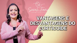 Vantagens e desvantagens do Corticoide