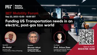 Funding US Transportation needs in an electric, post-gas tax world - Jim Aloisi & Bhuvan Atluri
