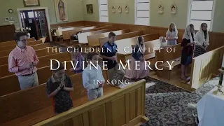 The Chaplet of Divine Mercy in Song