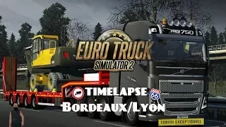 Euro Truck Simulator 2 | timelapse |  cargo pour Bordeaux/Lyon /