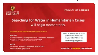 Gallagher Colloquium Series: "Searching for Water in Humanitarian Crises" (presented March 4, 2021).