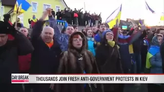 Thousands join fresh anti-government protests in Kiev
