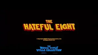 The Hateful Eight (2015) title sequence