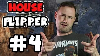 Sips Plays House Flipper (17/7/19) - #4 - Major Ass Problems