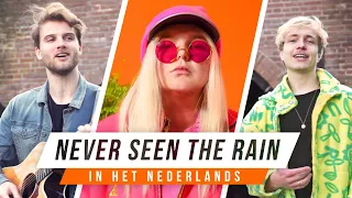 Zo klinkt NEVER SEEN THE RAIN in het Nederlands | BENR COVER (Tones and I)