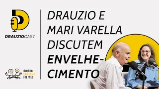 Envelhecimento - um papo entre pai e filha | DrauzioCast