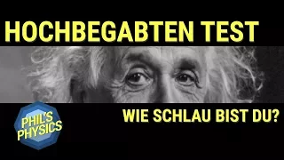 Bin ich intelligent? Hochbegabten-Test unter der Lupe | Phil's Physics