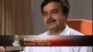 Abhay Anand & Anand Kumar's Super 30 - 'CNN IBN Real Heroes' Award Winner 2008