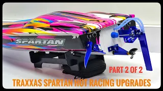 TRAXXAS SPARTAN HOT RACING UPGRADES | PART 2 of 2