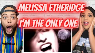 THIS IS WHAT WE'RE TALKING ABOUT!. | FIRST TIME HEARING Melissa Etheridge - Im The Only One REACTION