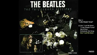 The Beatles "The Twickenham Sessions" Disc 1: "I Like Simple Tunes" (Jan 2-6, 1969)