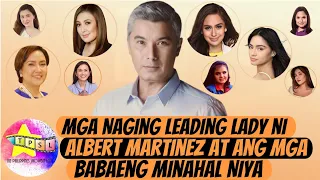 Mga Naging Leading Lady ni Albert Martinez at ang mga Babaeng Minahal Niya