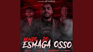 Bonde do Esmaga Osso