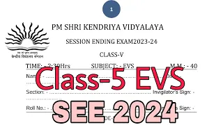 CLASS-5 EVS / SEE 2024 / Annual Exam Question Paper / TERM-2/ KV CBSE /Environmental Studies Part-3