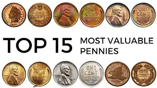 Top 15 Most Valuable Pennies