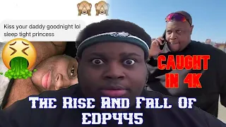 The Rise And Fall Of EDP445