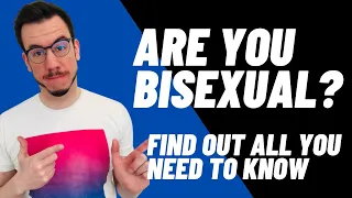 How to know if you're bisexual | from a bisexual man