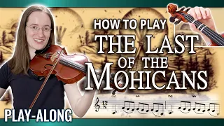 How to Play The Last of the Mohicans Theme (The Gael) - Violin Play-Along