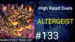 Altergeist | March 2021 Banlist | High Rated Duels | Dueling Book | May 27 2021