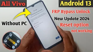 vivo android 13 frp bypass | vivo y02t frp bypass android 13 | android 13 reset not work without pc