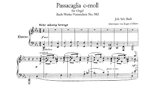 J.S Bach - Passacaglia in C Minor BVW 582 {arr. for piano by E. d'Albert} (Audio + Score)