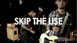 Skip The Use - Live - Give Me