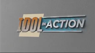 IDOL IN ACTION | JUNE 23, 2020