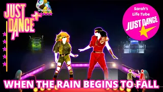 When The Rain Begins To Fall, Sky Trucking | MEGASTAR, 2/2 GOLD, P1, 13K | Just Dance+