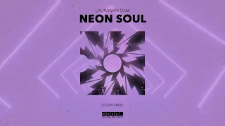 Laura van Dam - Neon Soul (Official Audio)