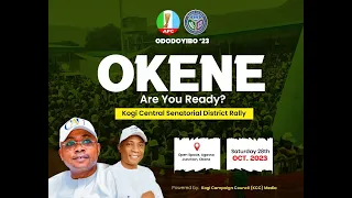 [LIVE] OKENE: KOGI CENTRAL APC GOVERNORSHIP CAMPAIGN RALLY