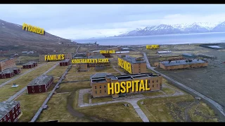 Pyramiden - Svalbard 4K | P4 Pro |  Drone Video