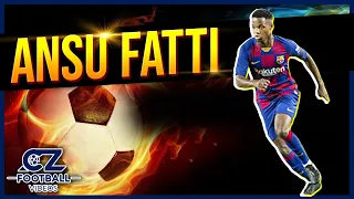 Ansu Fatti 2020 ~ Barcelona and Spain young talent ~ Goals and Skills
