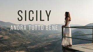 Andrà Tutto Bene   Sicily 4K