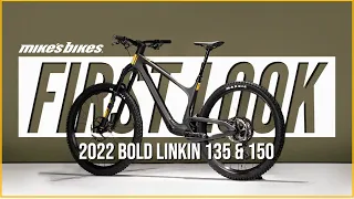 FIRST LOOK: The 2022 Bold Linkin - The best trail bike you've never heard of!