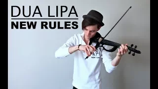 New Rules (VIOLIN COVER) - Dua Lipa