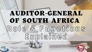 What is the Role of the Auditor General of South Africa | 3 Audit Types | 4 Types of Audit Opinion