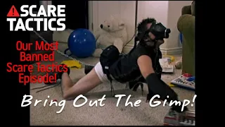 Scare Tactics - Bring Out The Gimp