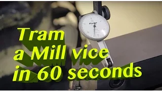 Milling Machine fundamentals - Tramming your vice