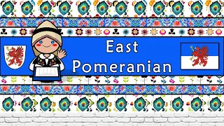 The Sound of the East Pomeranian language (Numbers, Greetings, Phrases & Story)