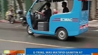 NTG: E-trike, mas matipid gamitin at makatutulong din para iwas-polusyon