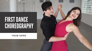 Wedding Dance Choreography to "Your Song" by Elton John | First Dance Tutorial